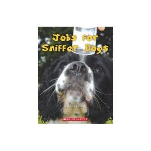 OFF 5% Connectors Turquoise: Jobs for Sniffer Dogs ... Scholastic